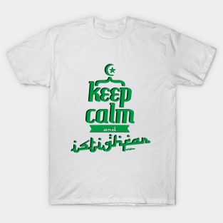 Calm and Istighfar T-Shirt